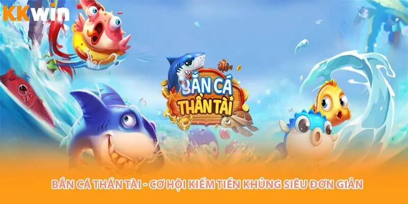 Bắn cá thần tài