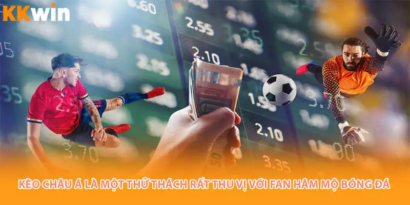 bong-da-keo-chau-a
