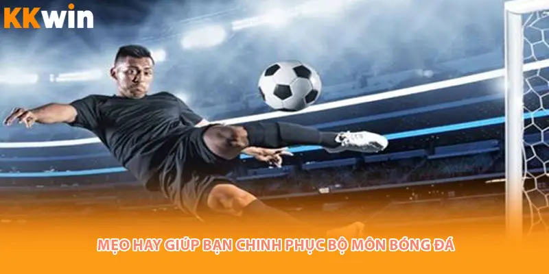 meo-hay-cuoc-bong-da